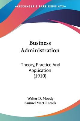 Libro Business Administration : Theory, Practice And Appl...