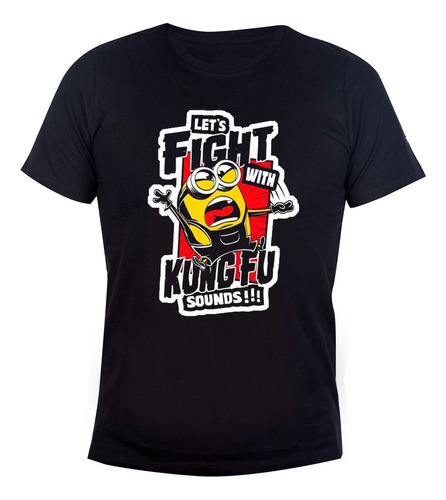 Remera Algodón Unisex Minions Let´s Fight With Kung Fu 