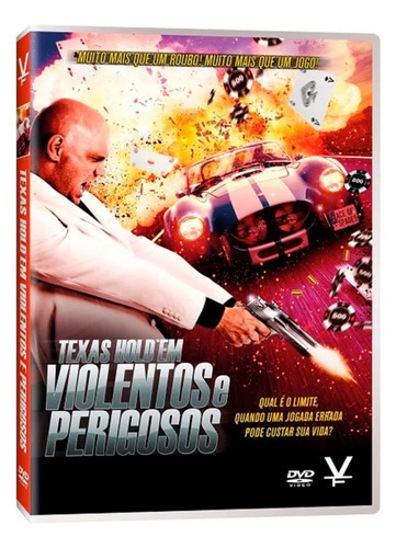 Texas Hold'em - Violentos E Perigosos - Dvd