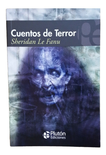 Libro Cuentos De Terror - Sheridan Le Fanu