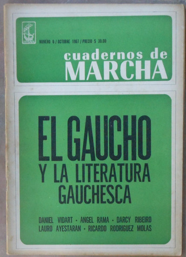 El Gaucho Y La Literatura Gauchesca - Cuadernos De Marcha