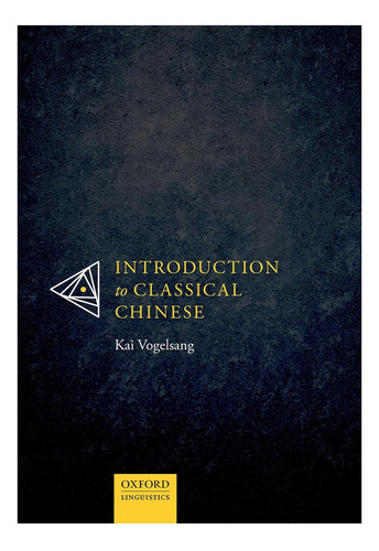Libro: Introducción Al Chino Clásico