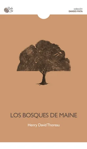 Los Bosques De Maine - Thoreau, Henry D.