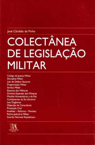 Libro Colectanea De Legislacao Militar 01ed 05 De Pinho Jose
