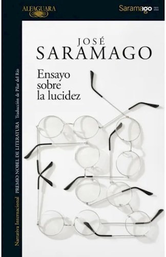 Libro Ensayo Sobre La Lucidez De Jose Saramago