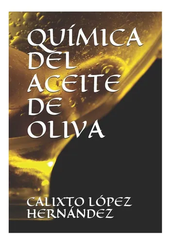 Libro: Química Del Aceite De Oliva (spanish Edition)