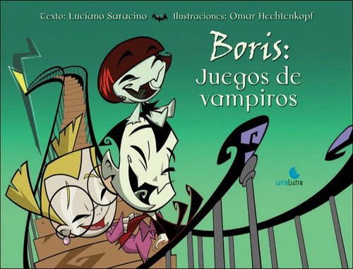 Boris: Juegos De Vampiros - Luciano Saracino