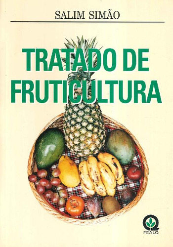 Libro Tratado De Fruticultura De Salim Simao