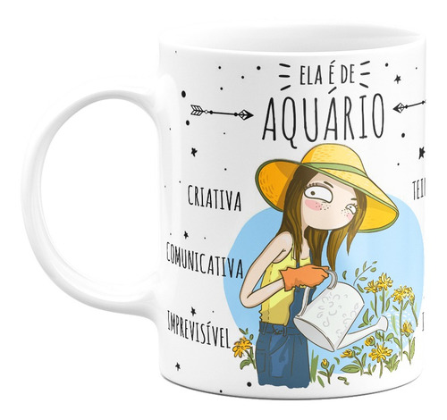 Caneca Signos - Ela É De Aquário