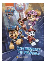 Comprar Una Historia De Pelicula - Paw Patrol