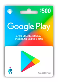 Tarjeta De Regalo Google Play - 500 Mxn Código Digital