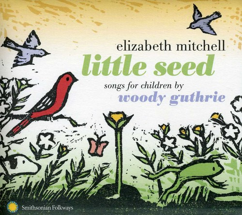 Elizabeth Mitchell Little Seed: Canciones Para Niños De Woo