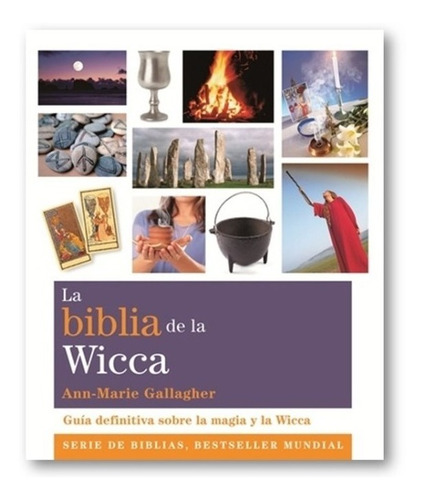 La Biblia De La Wicca Anne Gallagher