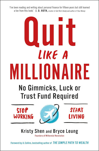 Quit Like A Millionaire: No Se Requieren Trucos, Suerte O