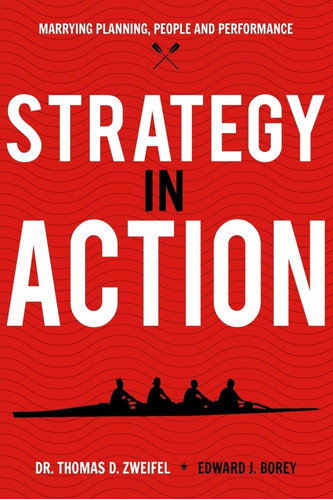 Libro: Strategy-in-action: Marrying Planning, People And