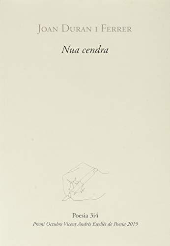 Nua Cendra (premi Vicent Andrés Estellés De Poesia: 185