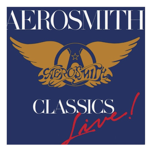 Cd Nuevo: Aerosmith - Classics Live (1986)