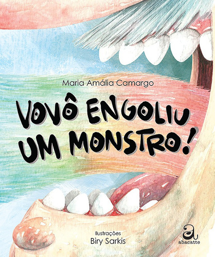 Vovô engoliu um monstro!, de Camargo, Maria Amália. Editora Compor Ltda., capa mole em português, 2015