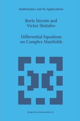 Libro Differential Equations On Complex Manifolds - Boris...