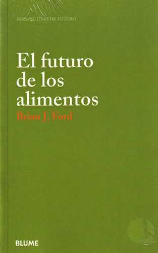 Libro El Futuro De Los Alimentos