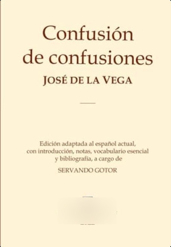 Libro: Confusión De Confusiones: Edición En Español Con Y A