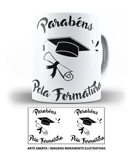 Caneca Formatura Parabéns Pela Sua Formatura Formando