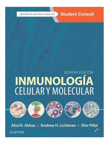 Inmunología Celular Y Molecular. Abbas. 9 Edición.envío Grat