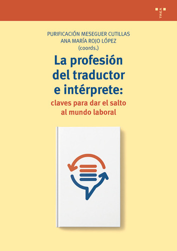 Profesion De Traductor E Interprete: Claves Para Dar El S...