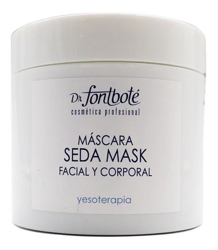 Mascara Seda Mask Facial Y Coprporal 500 Ml Dr Fontbote 