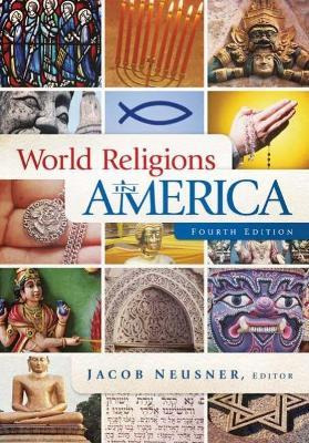 Libro World Religions In America, Fourth Edition - Jacob ...