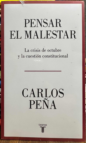 Pensar El Malestar - Carlos Peña