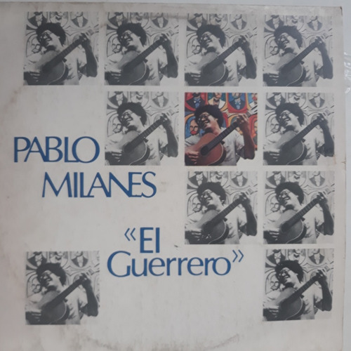 Pablo Milanes El Guerrero - Vinilo