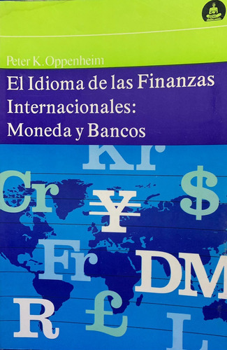 El Idioma De Las Finanzas Internacionales 