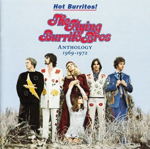 Cd: Burritos Calientes! Antología De The Flying Burrito Bros
