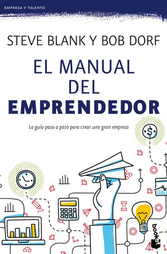 El Manual Del Emprendedor Blank, Steve Booket