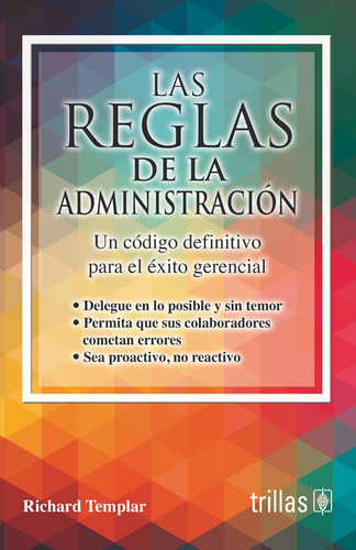Las Reglas De La Administración Editorial Trillas