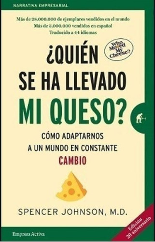 Libro Quien Se Ha Llevado Mi Queso ? Spenser Johnson M D