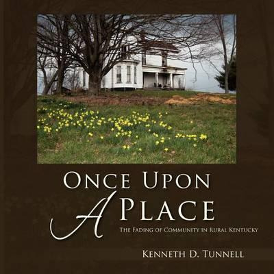 Libro Once Upon A Place : The Fading Of Rural Community I...