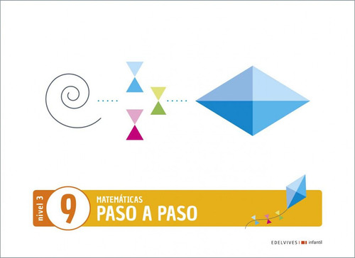 Libro: Proyecto Paso A Paso - Nivel 3. Cuaderno 9. Cruz Gonz