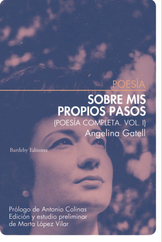 Sobre Mis Propios Pasos, De Gatell , Angelina. Editorial Bartleby Editores,s.l En Español