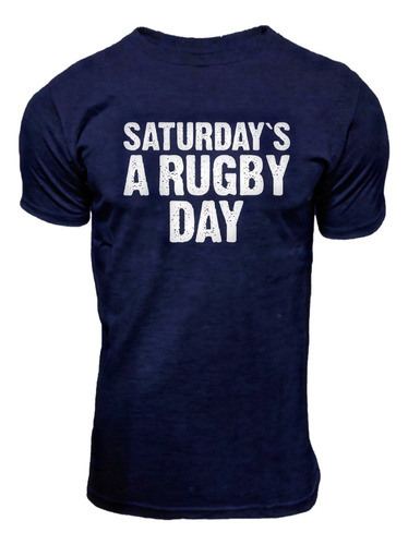 Remera Brickton Saturday Is A Rugby Day