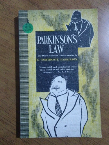 Parkinson's Law And Other Studies Administration Northcote