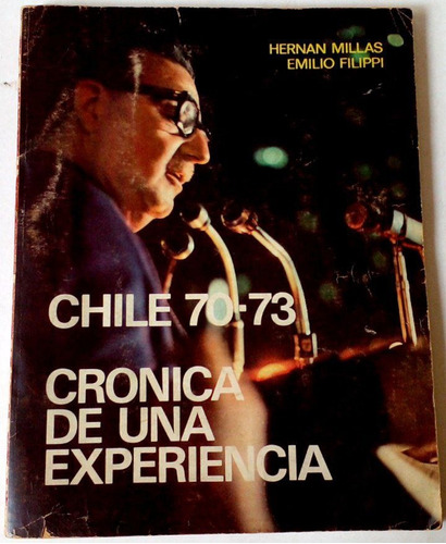 Millas Filippi Chile Cronica Experiencia 1974 Fotolibro