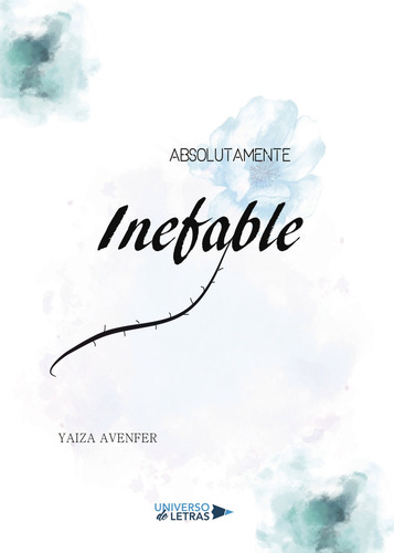 Absolutamente Inefable - Avenfer, Yaiza - *