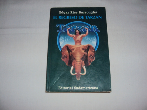 #ñ Tarzan El Regreso De Tarzan - Edgar Rice Burroughs