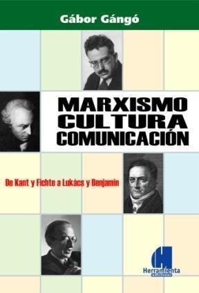 Marxismo Cultura Y Comunicacion - Gango - #d