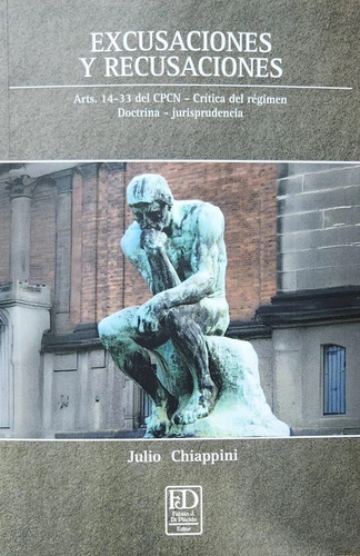 Excusaciones Y Recusaciones: Arts. 14-33 Del Cpcn. Crítica Del Régimen. Doctrina. Jurisprudencia, De José Enrique Morales. Editorial Di Placido, Tapa Blanda, Edición 1 En Español, 2024