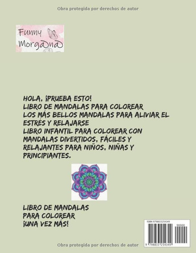 Sin Estres. Mandalas Para Colorear Para Los Ninos. Edad 8-12