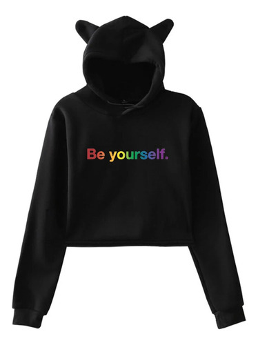 Sudadera Con Capucha Lgbt Be Yourself Con Orejas De Gato Y M