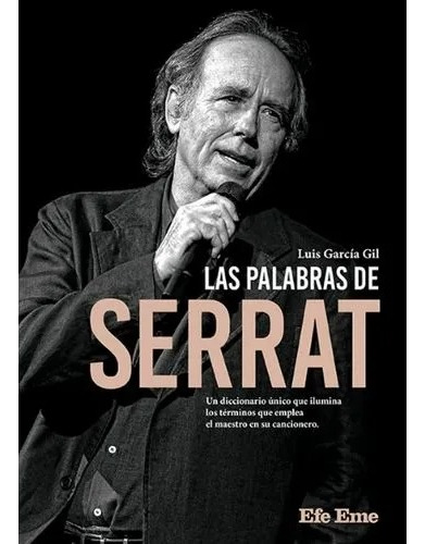 Las Palabras De Serrat - Garcia Gil Luis (libro) - Nuevo